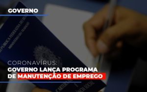 Governo Lanca Programa De Manutencao De Emprego Notícias E Artigos Contábeis Notícias E Artigos Contábeis - Ressul Contabilidade e Assessoria | Contabilidade em São Paulo