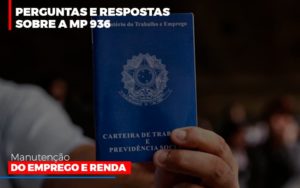 Perguntas E Respostas Sobre A Mp 936 Manutencao Do Emprego E Renda Notícias E Artigos Contábeis Notícias E Artigos Contábeis - Ressul Contabilidade e Assessoria | Contabilidade em São Paulo